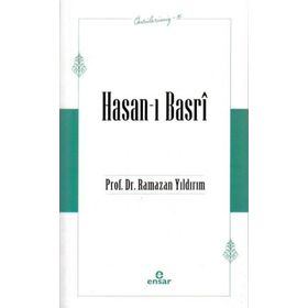 Ensar Neşriyat Öncülerimiz-15 Hasan-ı Basri