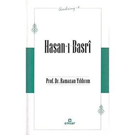 Ensar Neşriyat Öncülerimiz-15 Hasan-ı Basri