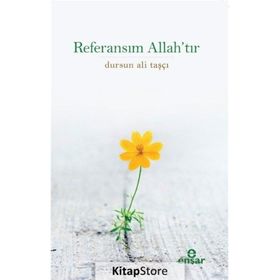 Ensar Neşriyat Referansım Allah'tır