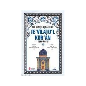 Ensar Neşriyat Te'vilatül Kur'an Tercümesi 10