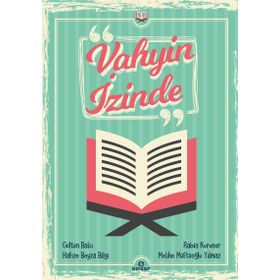 Ensar Neşriyat Vahyin İzinde