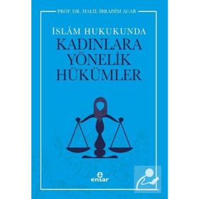 Ensar Neşriyat Yayınları İslam Hukukunda Kadınlara Yönelik Hükümler