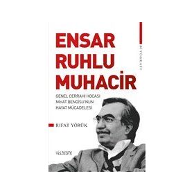 Ensar Ruhlu Muhacir - Rıfat Yörük
