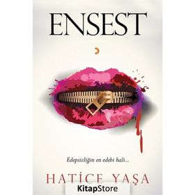 Ensest - Hatice Yaşa