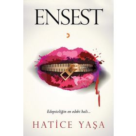 Ensest - Hatice Yaşa
