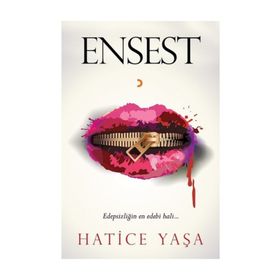 Ensest - Hatice Yaşa