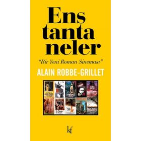Enstantaneler - Alain Robbe Grillet