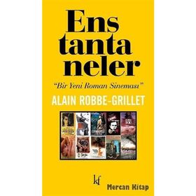 Enstantaneler - Alain Robbe Grillet