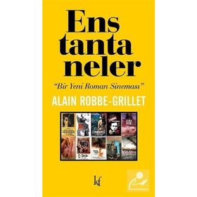 Enstantaneler - Alain Robbe Grillet