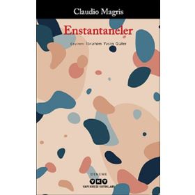 Enstantaneler - Claudio Magris