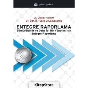 Entegre Raporlama - Aysel Güney
