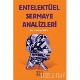 ENTELEKTÜEL SERMAYE ANALIZLERI - CEVDET KIZIL
