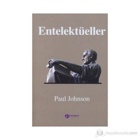 ENTELEKTÜELLER - PAUL JOHNSON