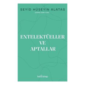 Entelektüeller ve Aptallar - Babil Kitap