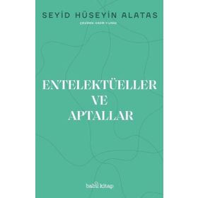 Entelektüeller ve Aptallar - Babil Kitap