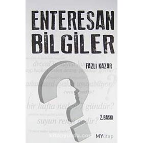 ENTERESAN BILGILER - FAZLI KAZAR