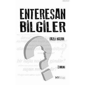 ENTERESAN BILGILER - FAZLI KAZAR