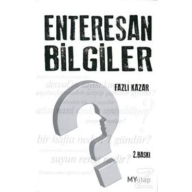 ENTERESAN BILGILER - FAZLI KAZAR