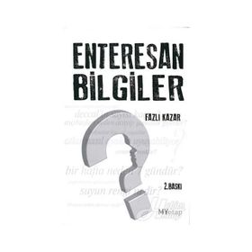 ENTERESAN BILGILER - FAZLI KAZAR