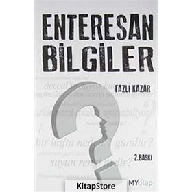 ENTERESAN BILGILER - FAZLI KAZAR
