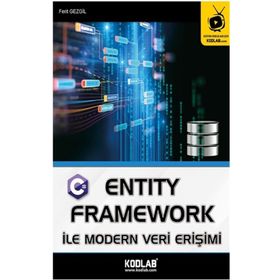 Entity Framework ile Modern Veri Erişimi - Ferit Gezgil