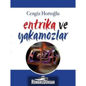 Entrika ve Yakamozlar - Cengiz Hortoğlu