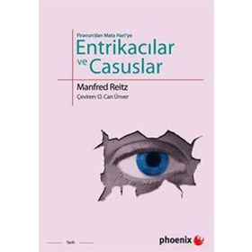 ENTRIKALAR VE CASUSLAR - MANFRED REITZ