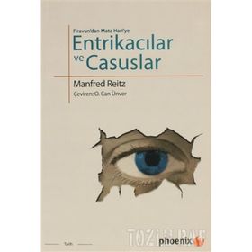 ENTRIKALAR VE CASUSLAR - MANFRED REITZ