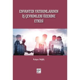 Envanter Yatırımlarının İş Çevrimleri Üzerine Etkisi - Fulya Taşel