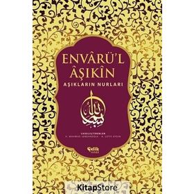 Envarü’l Aşıkin - Tam Metin - Ahmet Bican Yazıcıoğlu
