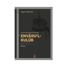 Envaru'l-Kulub / Yegen Mahmud