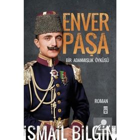 Enver Paşa İsmail Bilgin