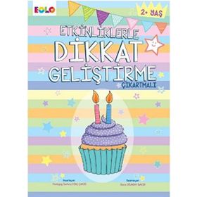 Eolo 2+ Yaş Etkinliklerle Dikkat Geliştirme Çıkartmalı Kitap
