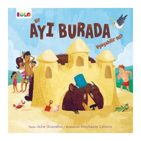 Eolo Bir Ayı Burada Uyuyabilir Mi?