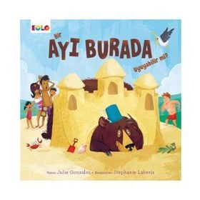 Eolo Bir Ayı Burada Uyuyabilir Mi?
