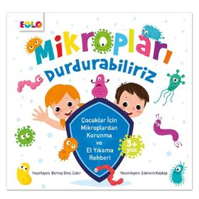 Eolo Mikropları Durdurabiliriz
