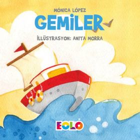 Eolo Taşıtlar Serisi Gemiler