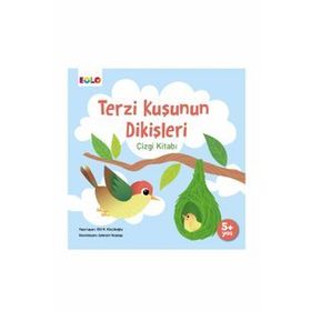Eolo Terzi Kuşunun Dikişleri Çizgi Kitabı