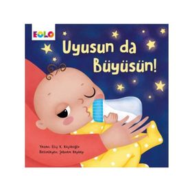 Eolo Uyusun da Büyüsün! - Elif Küçükoğlu