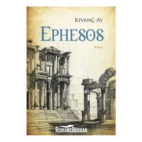 Ephesos - Kıvanç Ay