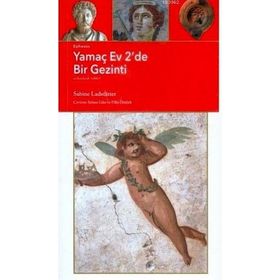Ephesos Yamaç Ev 2’de Bir Gezinti - Sabine Ladsttatter