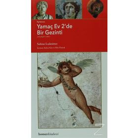 Ephesos Yamaç Ev 2’de Bir Gezinti - Sabine Ladsttatter