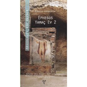 EPHESUS YAMAÇ EV 2 - SABINE LADSTÄTTER;BARBARABECK-BRANDT;MARTIN STESKAL;NORBERT ZIMMERMANN