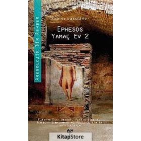 EPHESUS YAMAÇ EV 2 - SABINE LADSTÄTTER;BARBARABECK-BRANDT;MARTIN STESKAL;NORBERT ZIMMERMANN