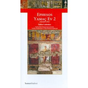 EPHESUS YAMAÇ EV 2 - SABINE LADSTÄTTER;BARBARABECK-BRANDT;MARTIN STESKAL;NORBERT ZIMMERMANN