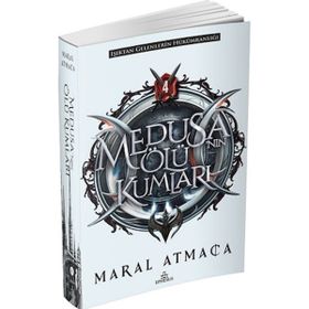 Ephesus Yayınları - Medusa’nın Ölü Kumları 4 - Maral Atmaca