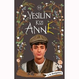 Ephesus Yeşilin Kızı Anne 6 Ciltli