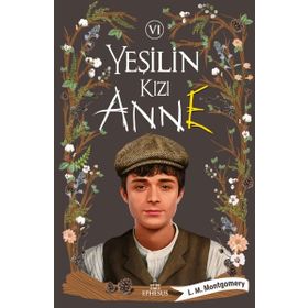 Ephesus Yeşilin Kızı Anne 6 Ciltli