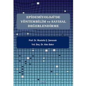 Epidemiyoloji'de Yöntembilim ve Sayısal Değerlendirme - Nobel Tıp Kitabevleri