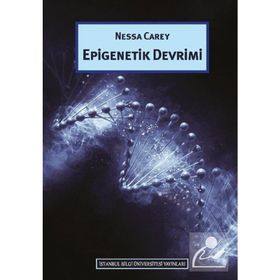 Epigenetik Devrimi Nessa Carey